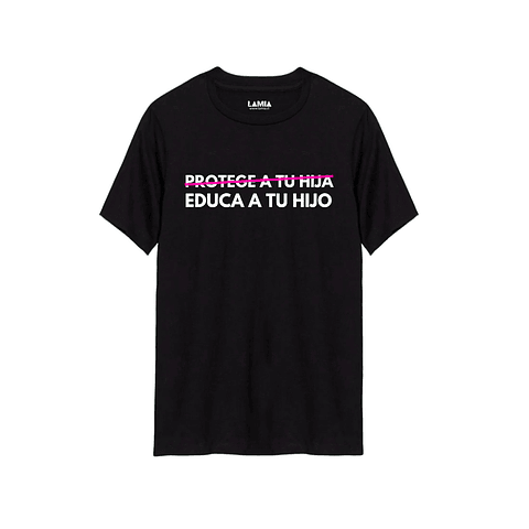 Polera Protege a tu hija Educa a tu hijo Línea Premium #1