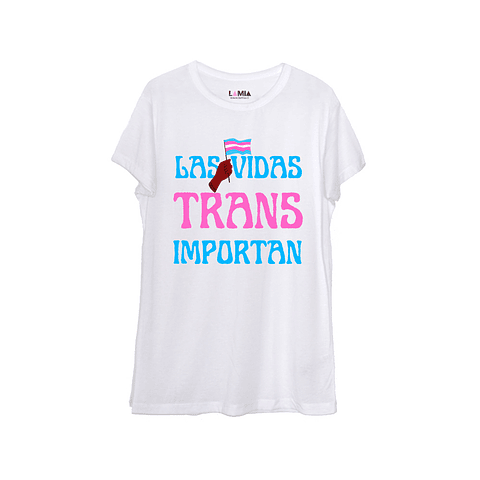 Las Vidas Trans Importan #1
