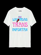 Polera Las Vidas Trans Importan Línea Premium #1 - Miniatura 2
