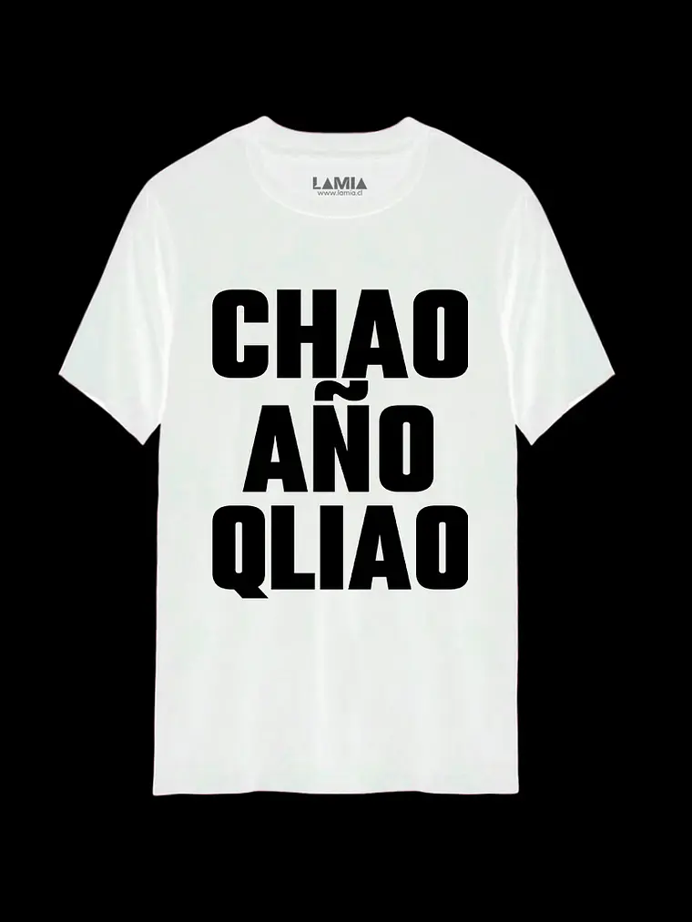 Polera Chao Año Qliao Línea Premium #1 2