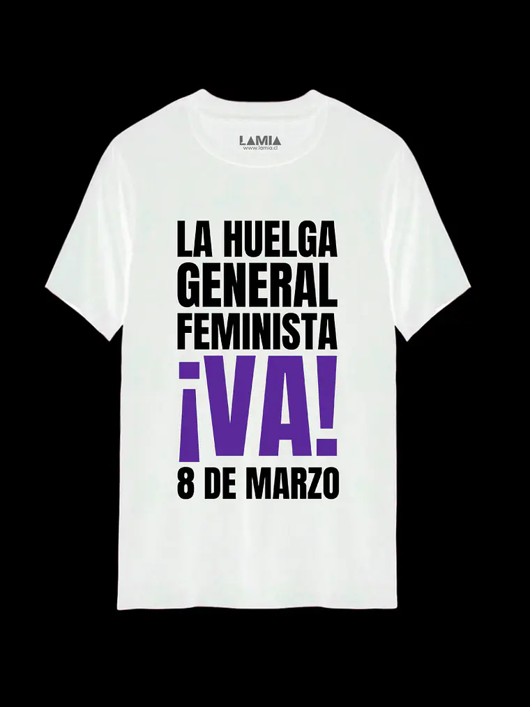 Polera La Huelga General Feminista ¡Va! Línea Premium #1 3