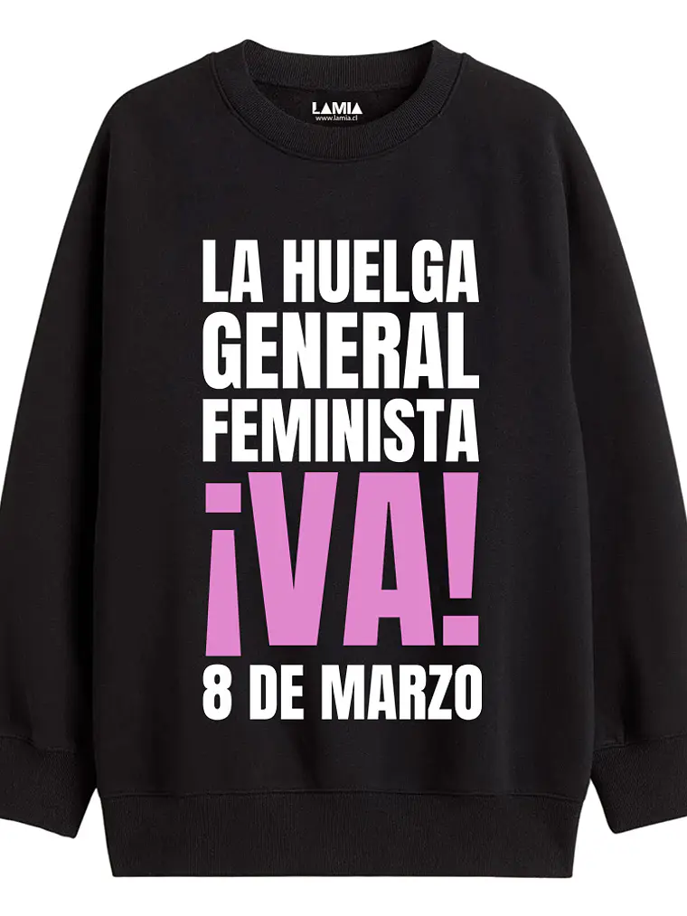 Polerón La Huelga General Feminista ¡Va! Línea Premium #1 1