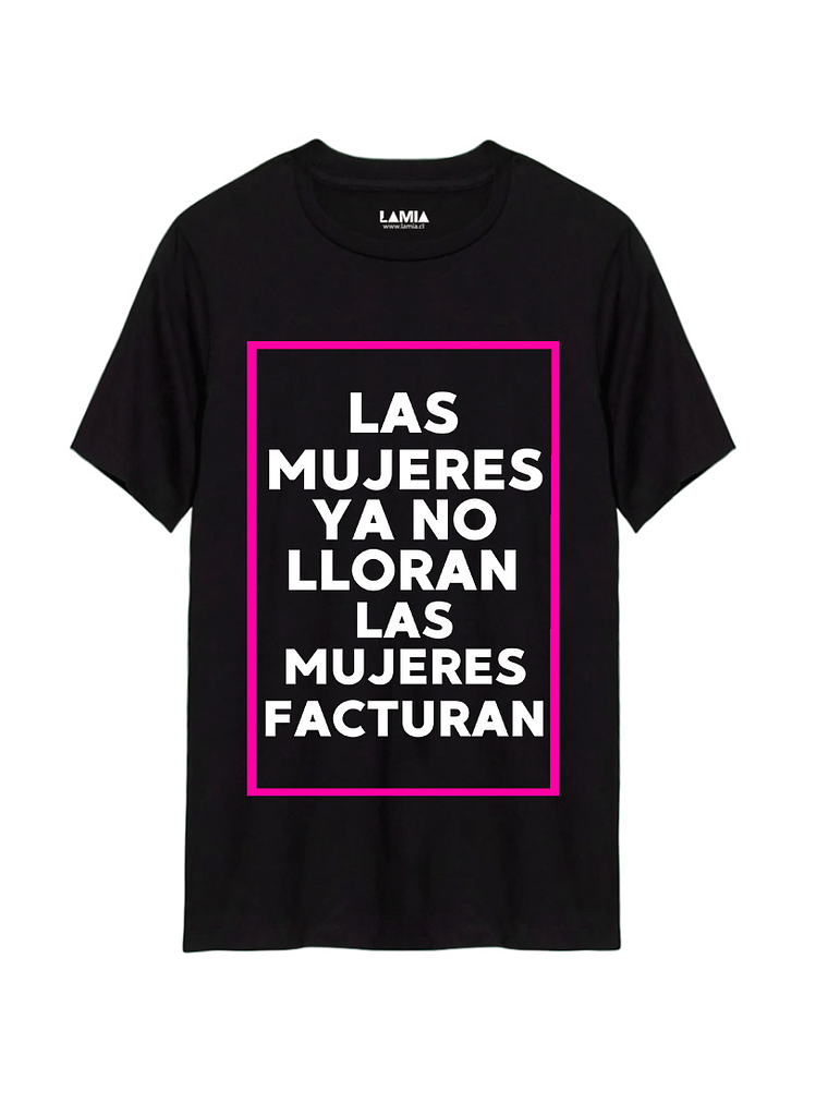 Polera Las mujeres ya no lloran, las mujeres facturan - Shakira Línea Premium #3 1