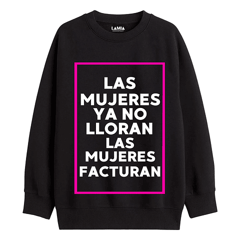 Polerón Las mujeres ya no lloran, las mujeres facturan - Shakira Línea Premium #3