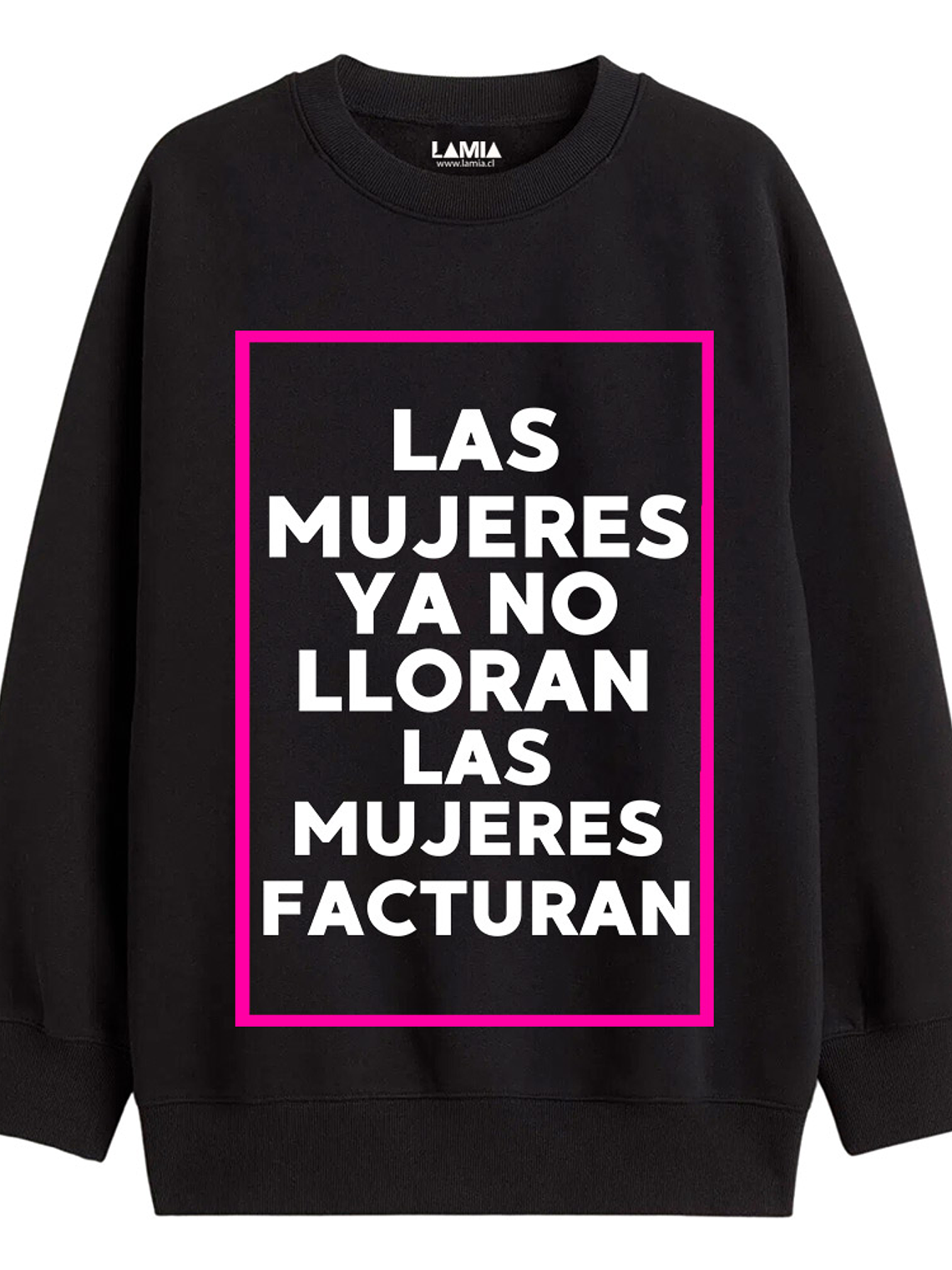 Polerón Las mujeres ya no lloran, las mujeres facturan - Shakira Línea Premium #3 1