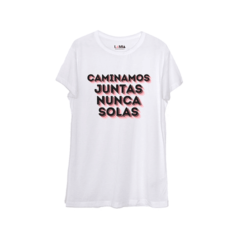 Caminamos juntas nunca solas #1