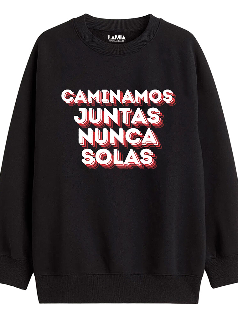 Polerón Caminamos juntas nunca solas Línea Premium #1 1