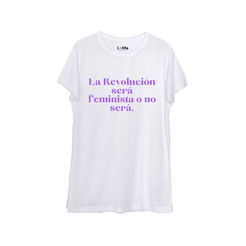 La revolución será feminista o no será #1