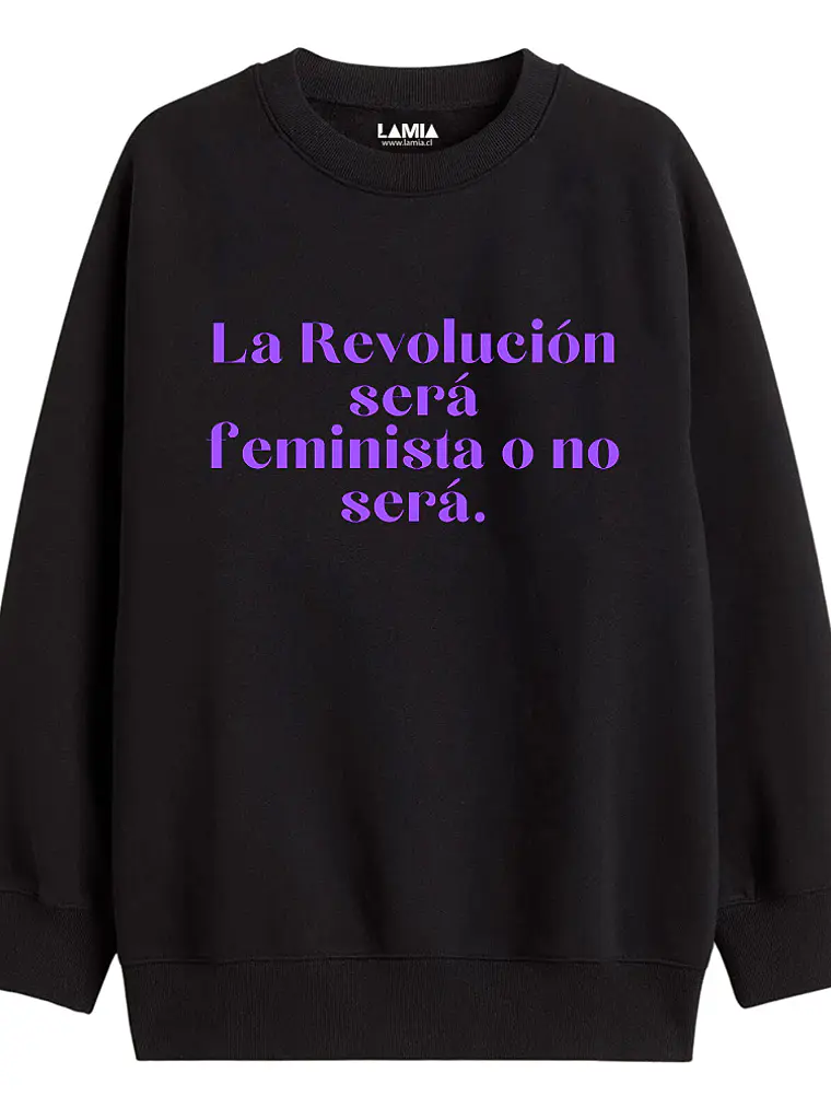Polerón La revolución será feminista o no será Línea Premium #1 1