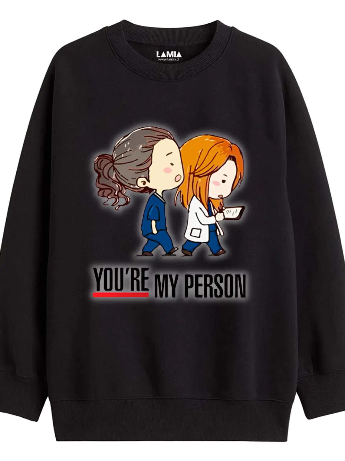 Polerón You re my person Grey s Anatomy Línea Premium #3 1