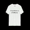 Polera El problema es el CIS tema Línea Premium #1