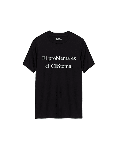 Polera El problema es el CIS tema Línea Premium #1