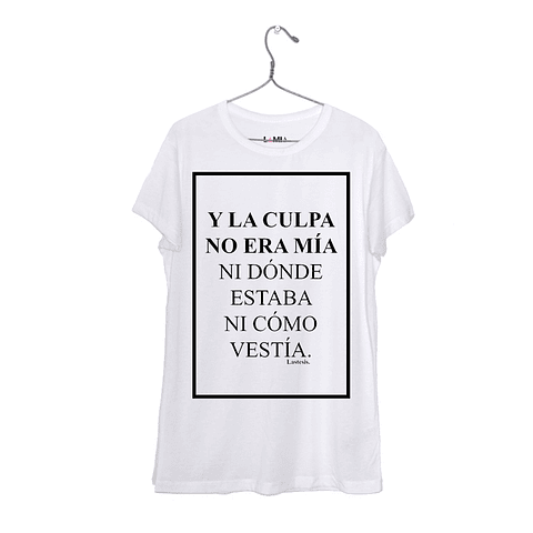 Y la culpa no era mía, ni dónde estaba, ni cómo vestía #1