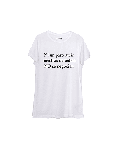 Ni un paso atrás, nuestros derechos no se negocian #1