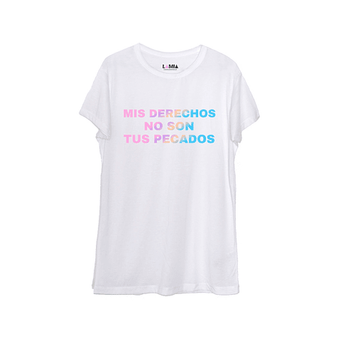 Mis derechos no son tus pecados #1