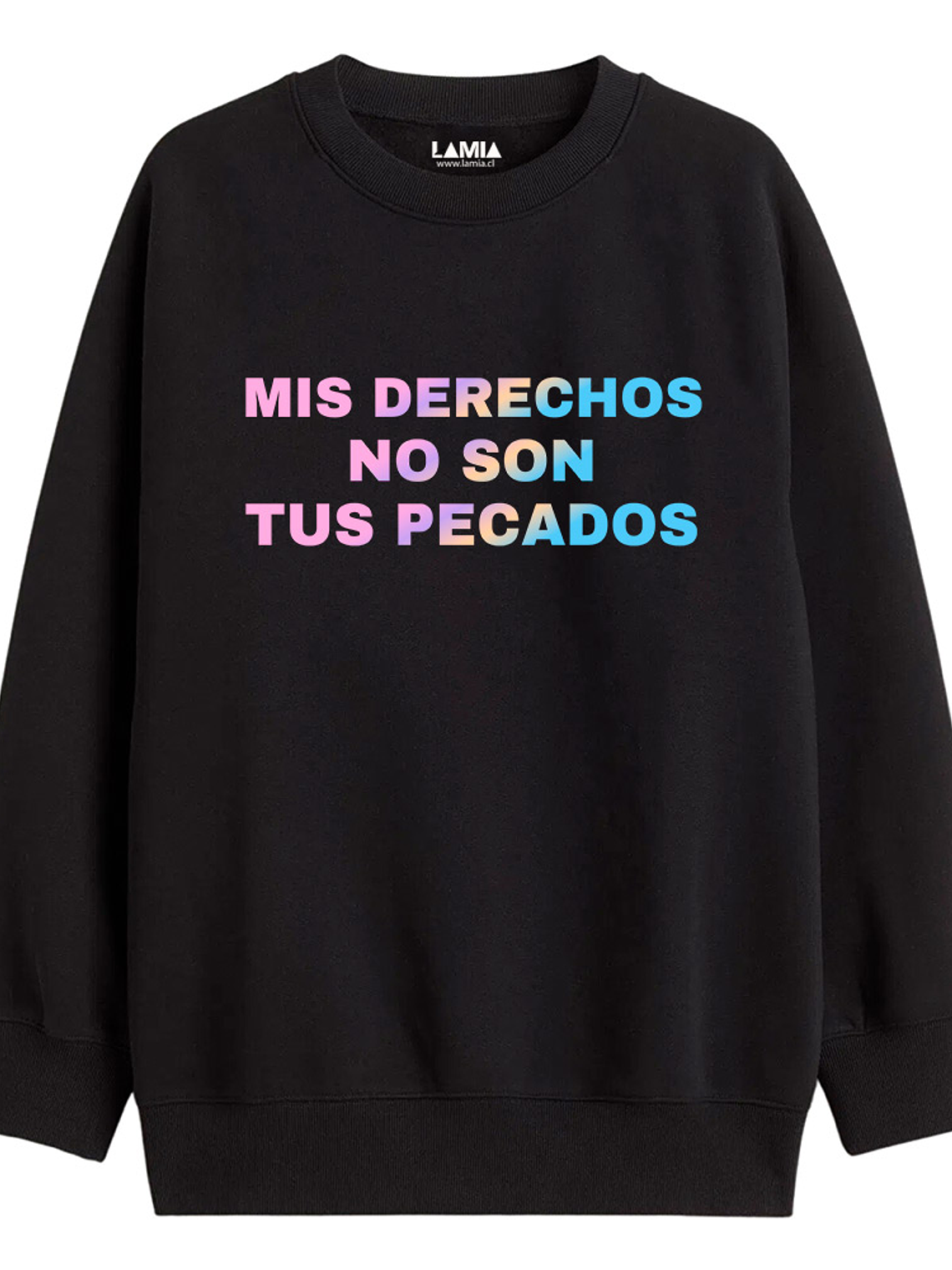 Polerón Mis derechos no son tus pecados Línea Premium #1 1