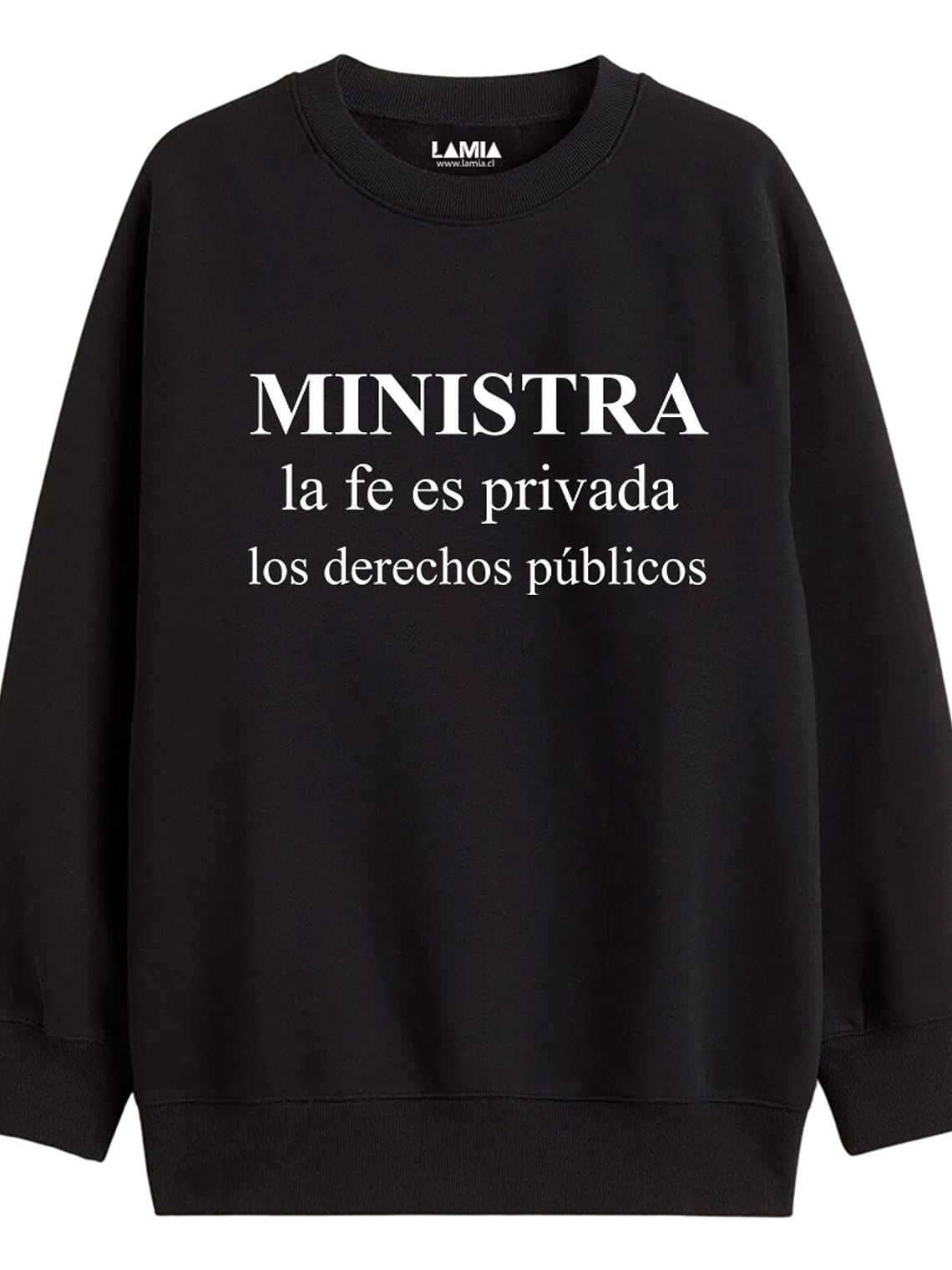 Polerón Ministra la fe es privada, los derechos publicos Línea Premium #1 1