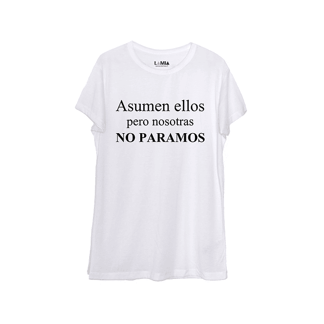 Asumen ellos pero nosotras no paramos #1