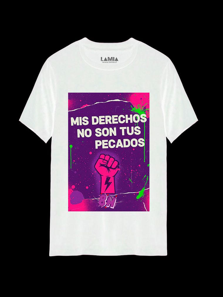 Polera Mis derechos no son tus pecados Línea Premium #2 2