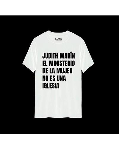 Polera Judith Marín el ministerio de la mujer no es una iglesia Línea Premium #1 - Blanca