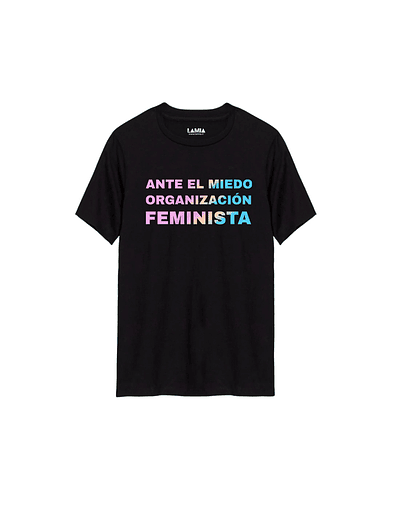 Polera Ante el miedo organizacion feminista 8M Línea Premium #1