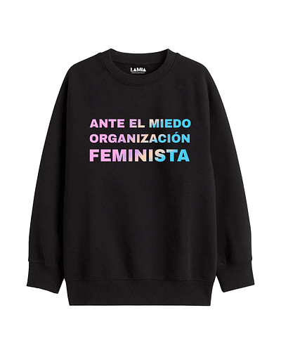 Polerón Ante el miedo organizacion feminista 8M Línea Premium #1