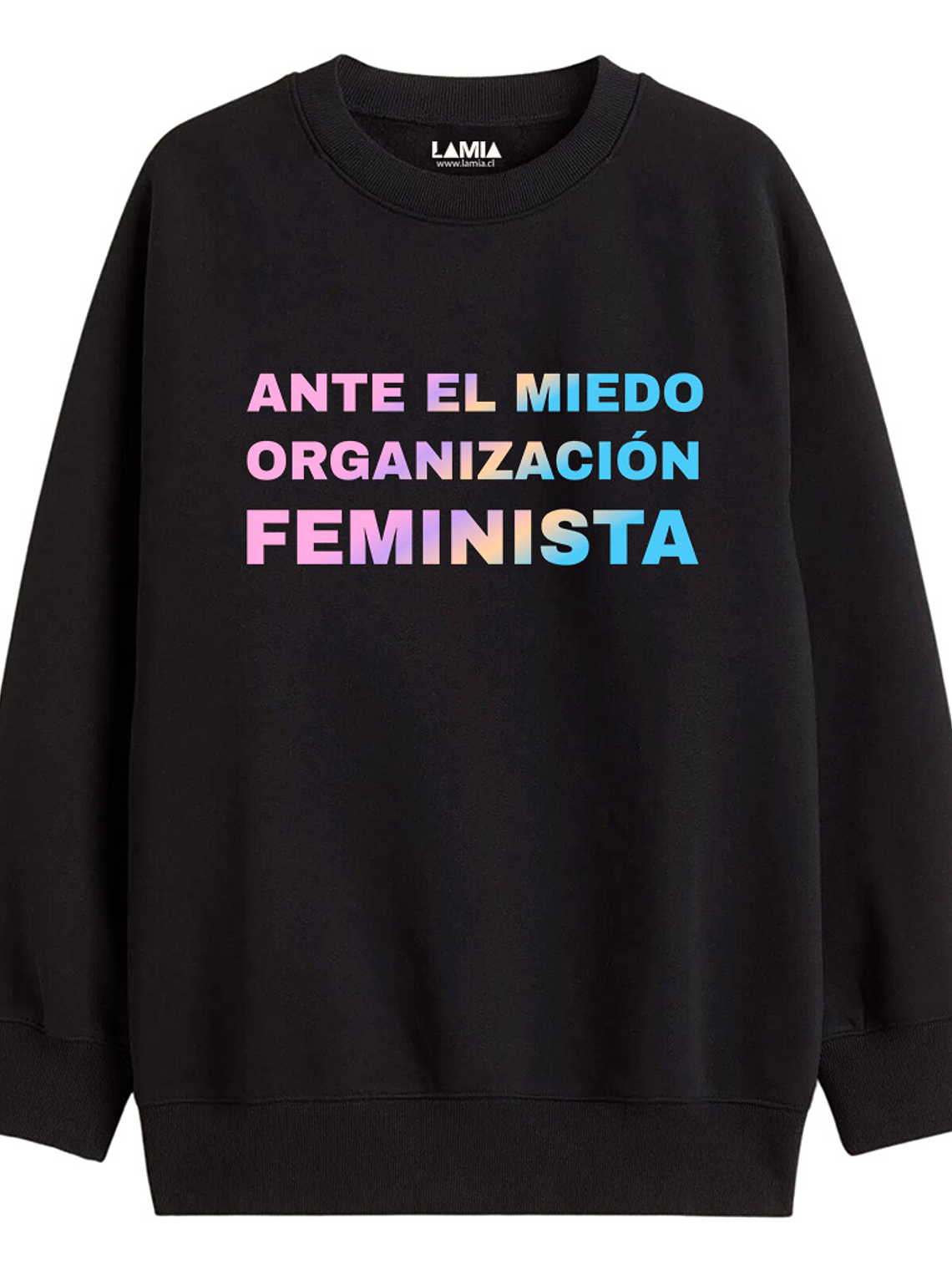 Polerón Ante el miedo organizacion feminista 8M Línea Premium #1 1