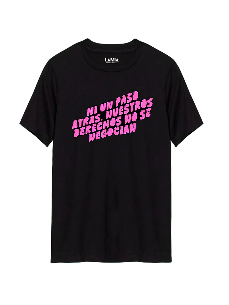 Polera Ni un paso atras nuestros derechos no se negocian Línea Premium #2 1