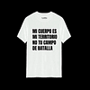 Polera Mi cuerpo es mi territorio no tu campo de batalla Línea Premium #1