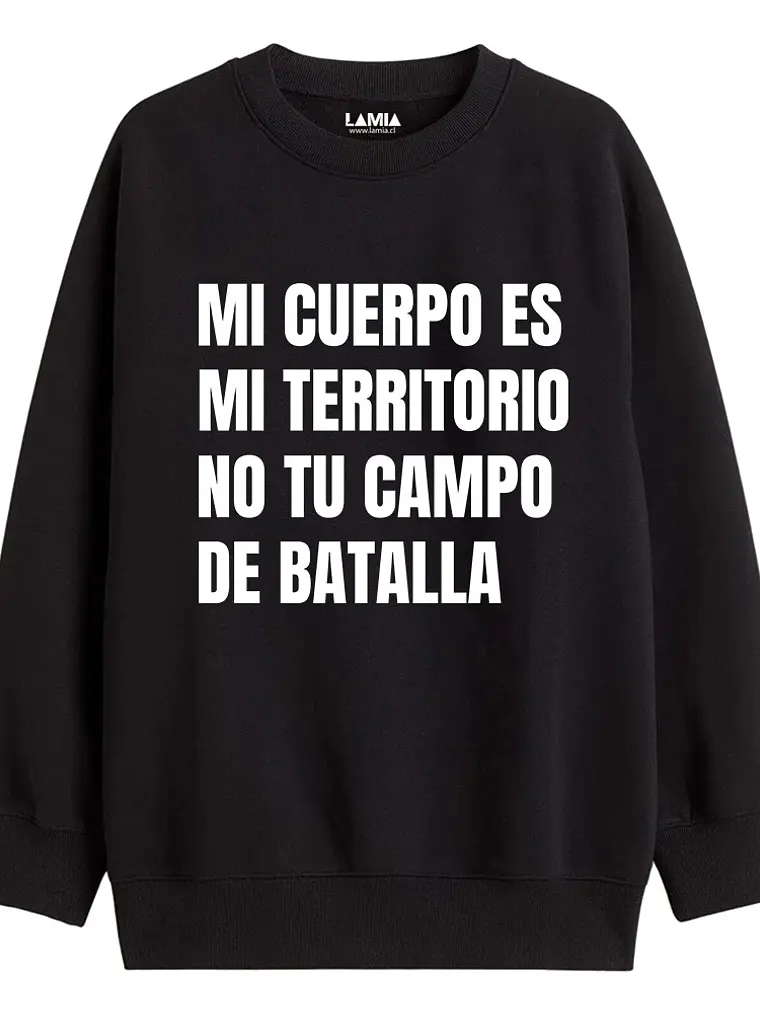Polerón Mi cuerpo es mi territorio no tu campo de batalla Línea Premium #1 1
