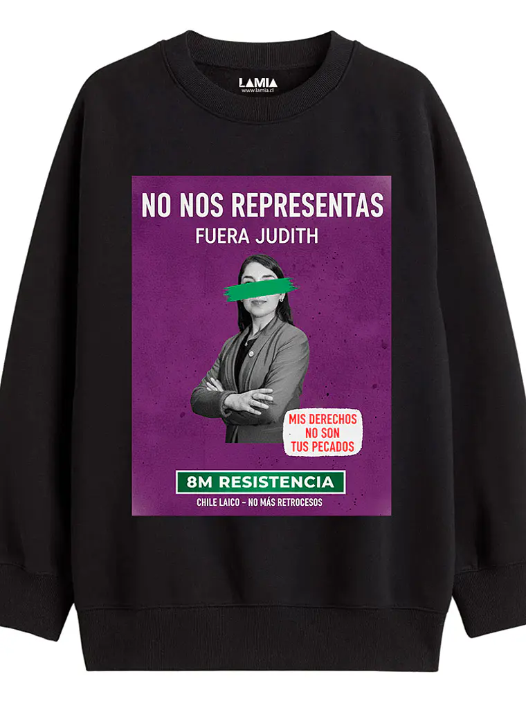 Polerón No nos representas fuera Judith Línea Premium #1 1