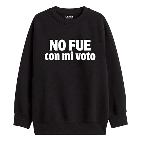 Polerón No fue con mi voto Línea Premium #1