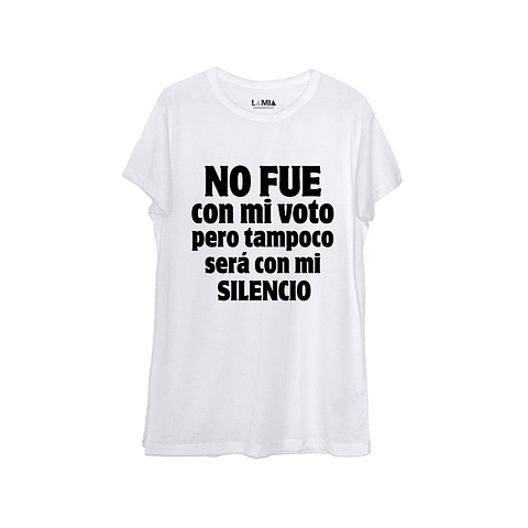 No fue con mi voto pero tampoco será con mi silencio #1 