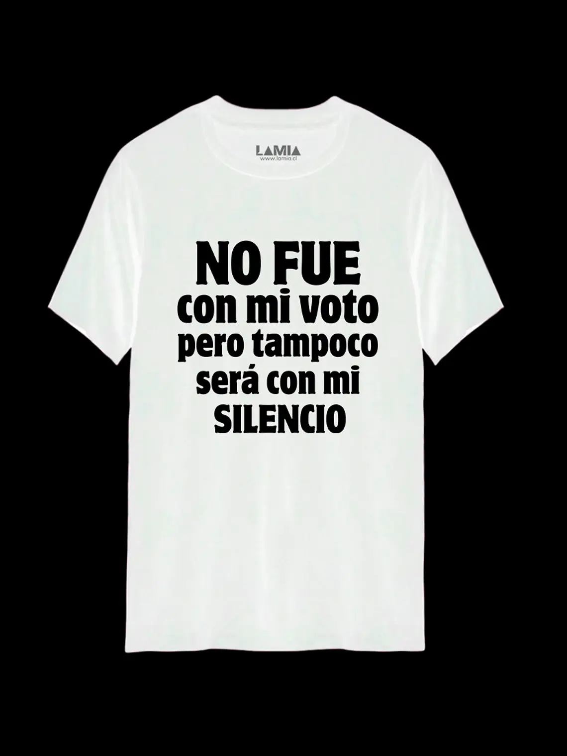 Polera No fue con mi voto pero tampoco será con mi silencio Línea Premium #1 2