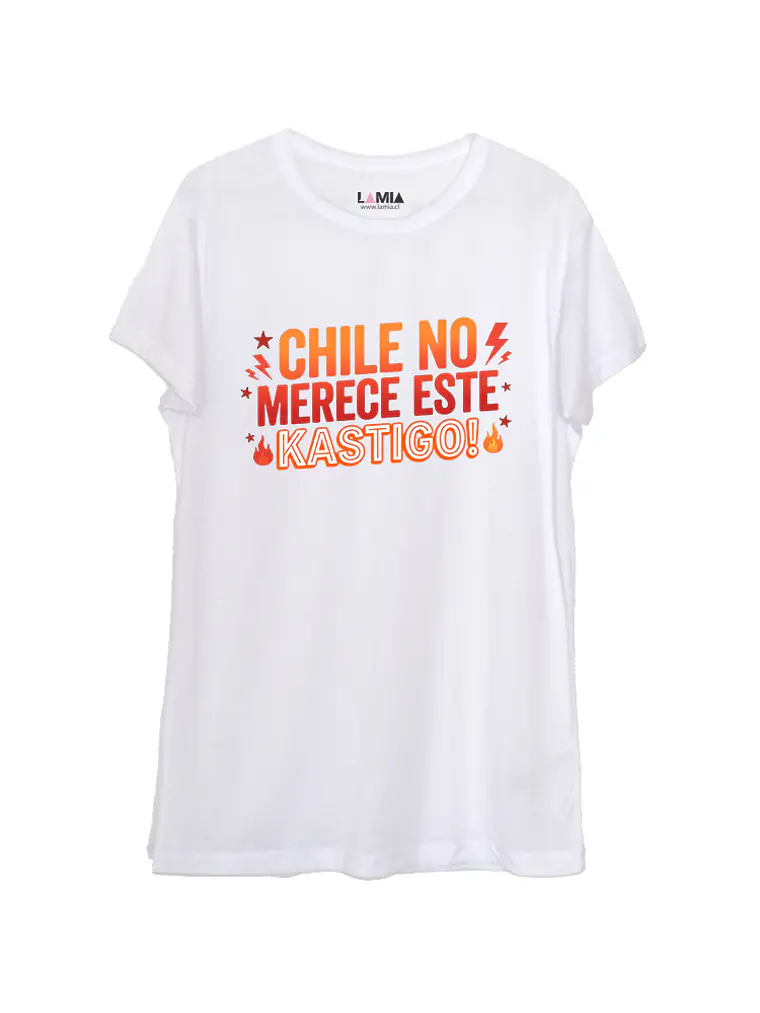 Chile no merece este kastigo #1 1