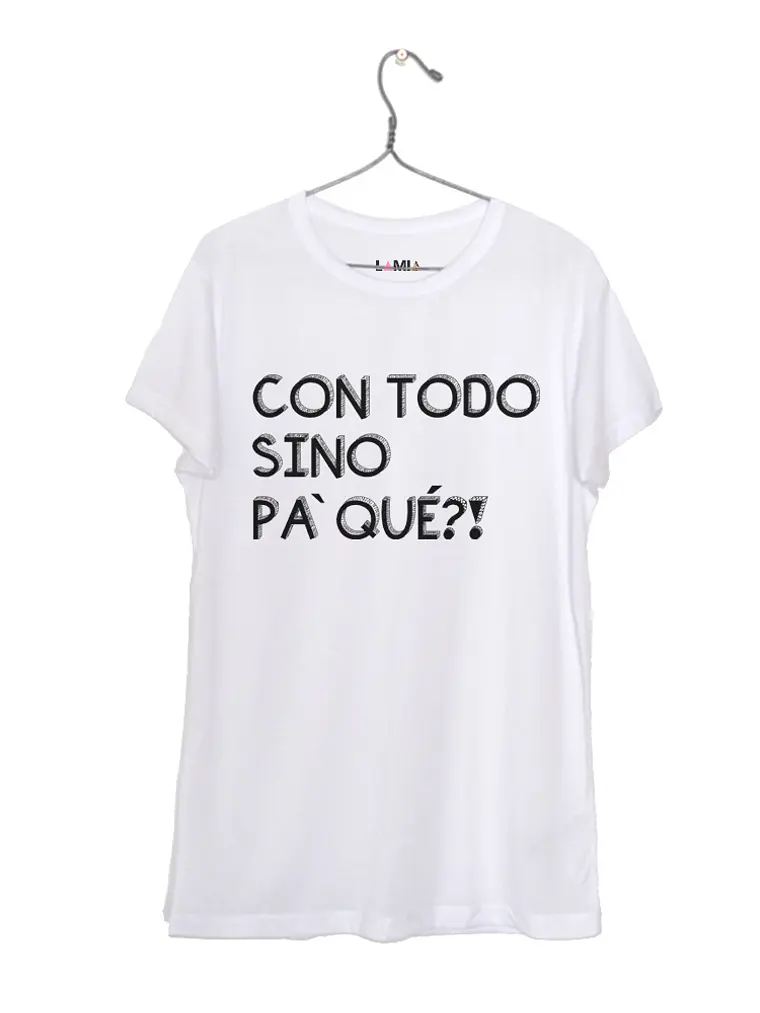 Con todo sino pa` qué?! #1 1