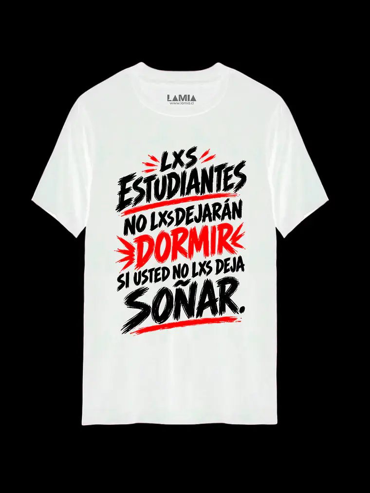 Polera Los estudiantes no lo dejarán dormir Línea Premium #1 2