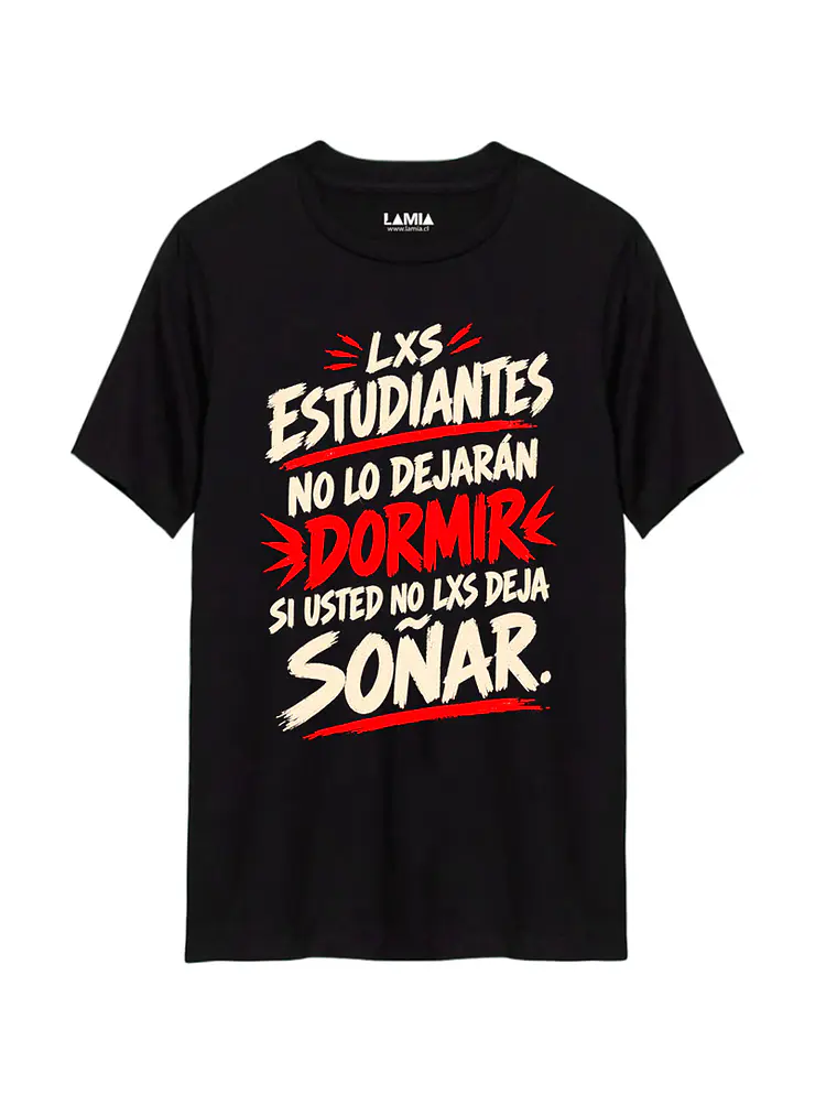 Polera Los estudiantes no lo dejarán dormir Línea Premium #1 1