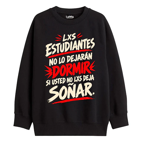 Polerón Los estudiantes no lo dejarán dormir Línea Premium #1