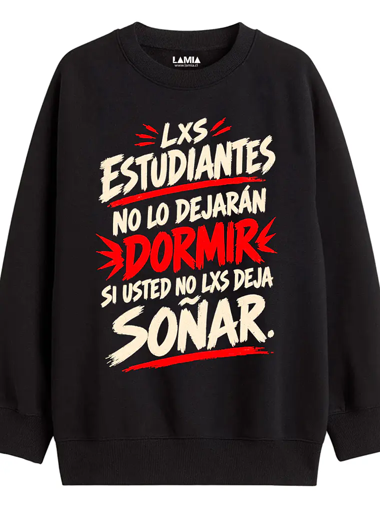 Polerón Los estudiantes no lo dejarán dormir Línea Premium #1 1