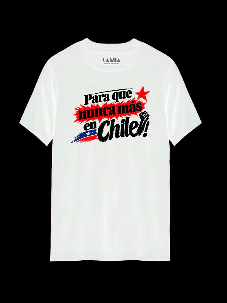 Polera Para que nunca mas en Chile Línea Premium #2 2