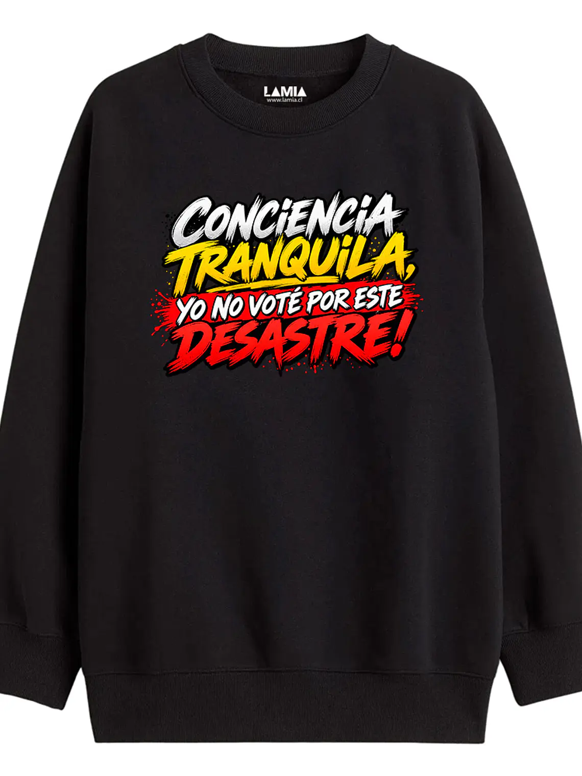 Polerón Conciencia tranquila, yo no voté por este desastre Línea Premium #2 1