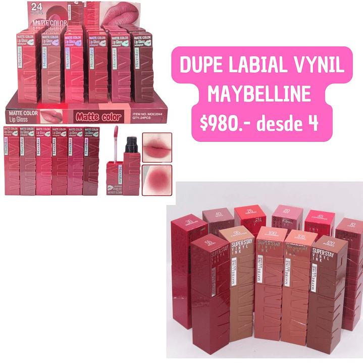 LABIAL DUPE MAYBELLINE  MATTE VYNIL  (4UNID) 1