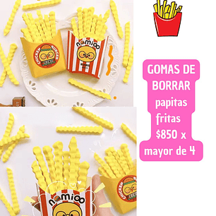GOMA DE BORRAR PAPITAS FRITAS LARGAS (4UNID)