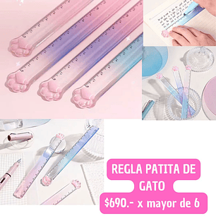 REGLA PATITA DE GATO (6UNID)