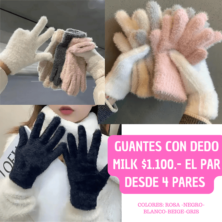 GUANTES CON DEDO MILK (4 PARES) 1