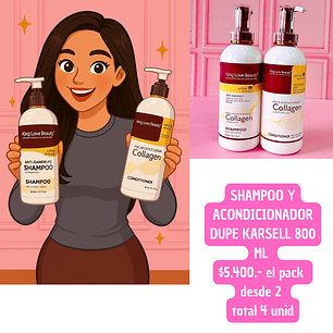 PACK SHAMPOO + ACONDICIONADOR DUPE KARSELL COLAGENO (4UNID TOTAL)