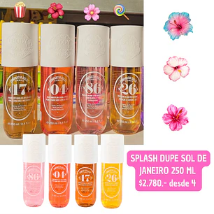 SPLASH DUPE SOL DE JANEIRO 250 ML  (4UNID)