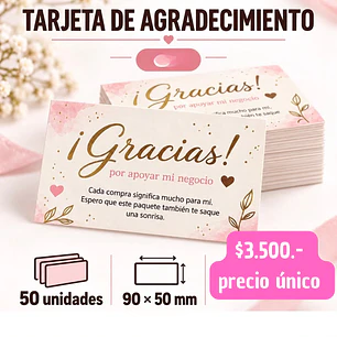 TARJETA DE AGRADECIMINETO 50 UNID 90X50MM (PRECIO UNICO)