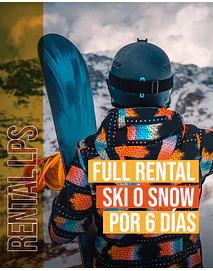 FULL RENTAL 6 DIAS DE SKI O SNOWBOARD